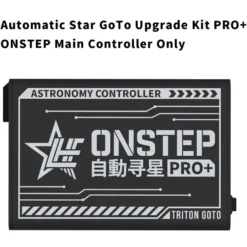 ONSTEP Auto GOTO Upgrade Kit PRO+, 12V DC 5.5×2.1 Input, Comaptible with EO3D/EXOS2 Equitorial Mount